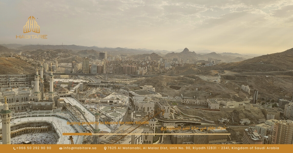 Buying Property in Mecca for Non-Saudis