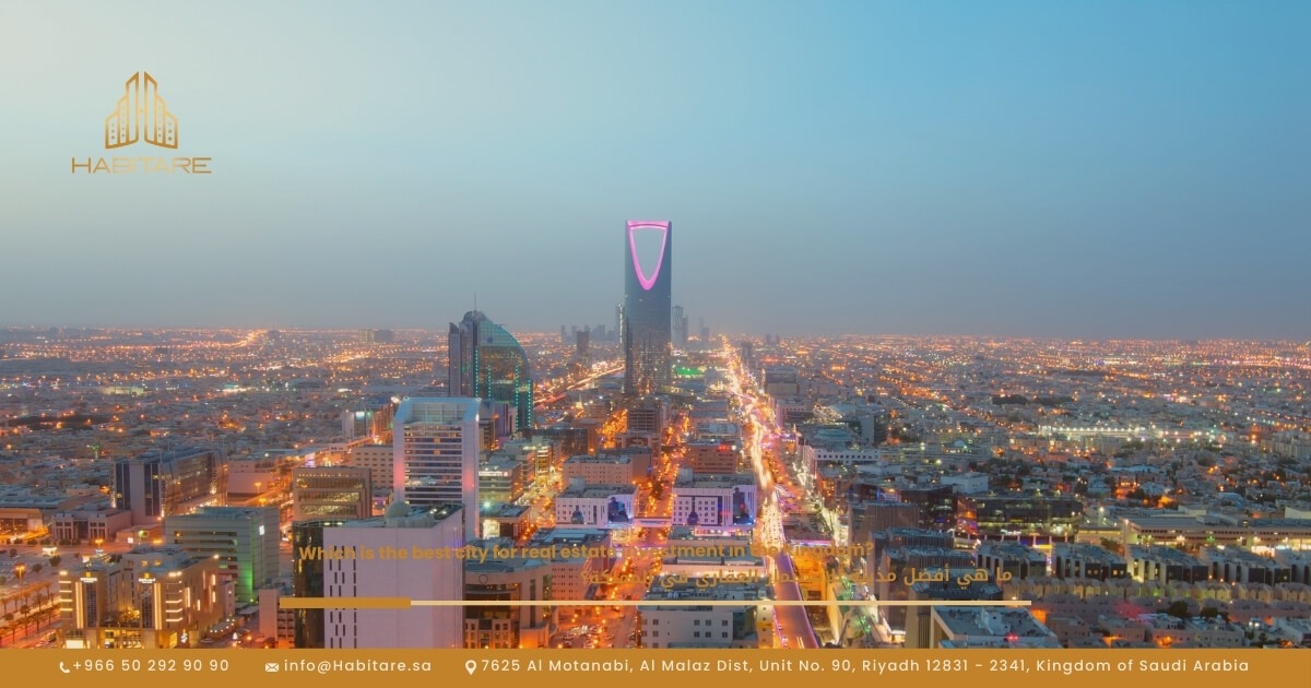 What Is the Best City for Real Estate Investment in Saudi Arabia
