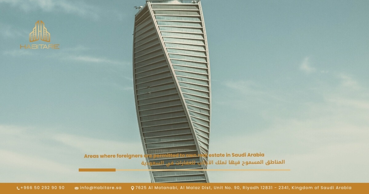 Areas in Saudi Arabia Where Foreigners Can Own Real Estate