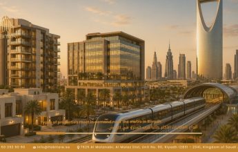 أنواع العقارات الأكثر طلباً قرب المترو في الرياض